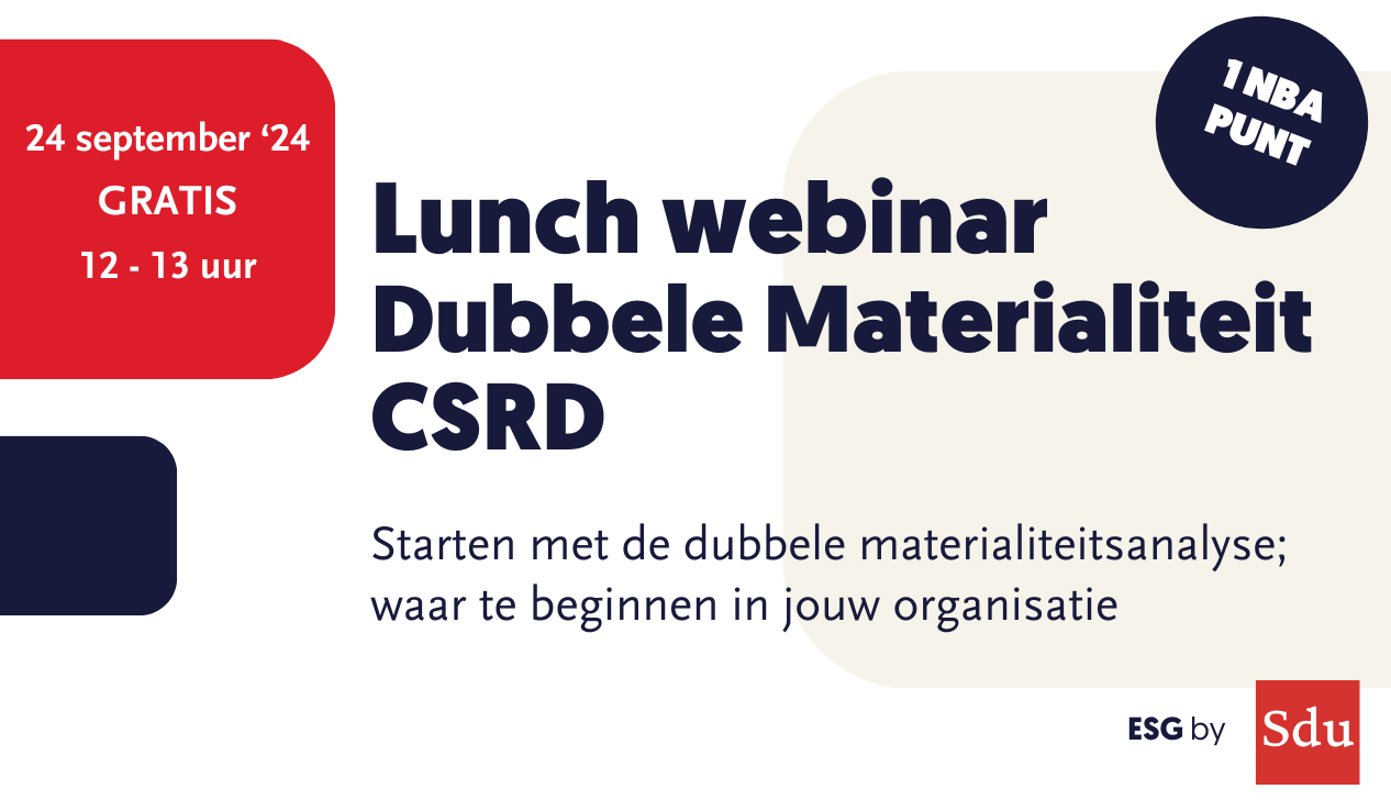 Lunch webinar Dubbele Materialiteit CSRD